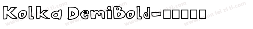 Kolka DemiBold字体转换